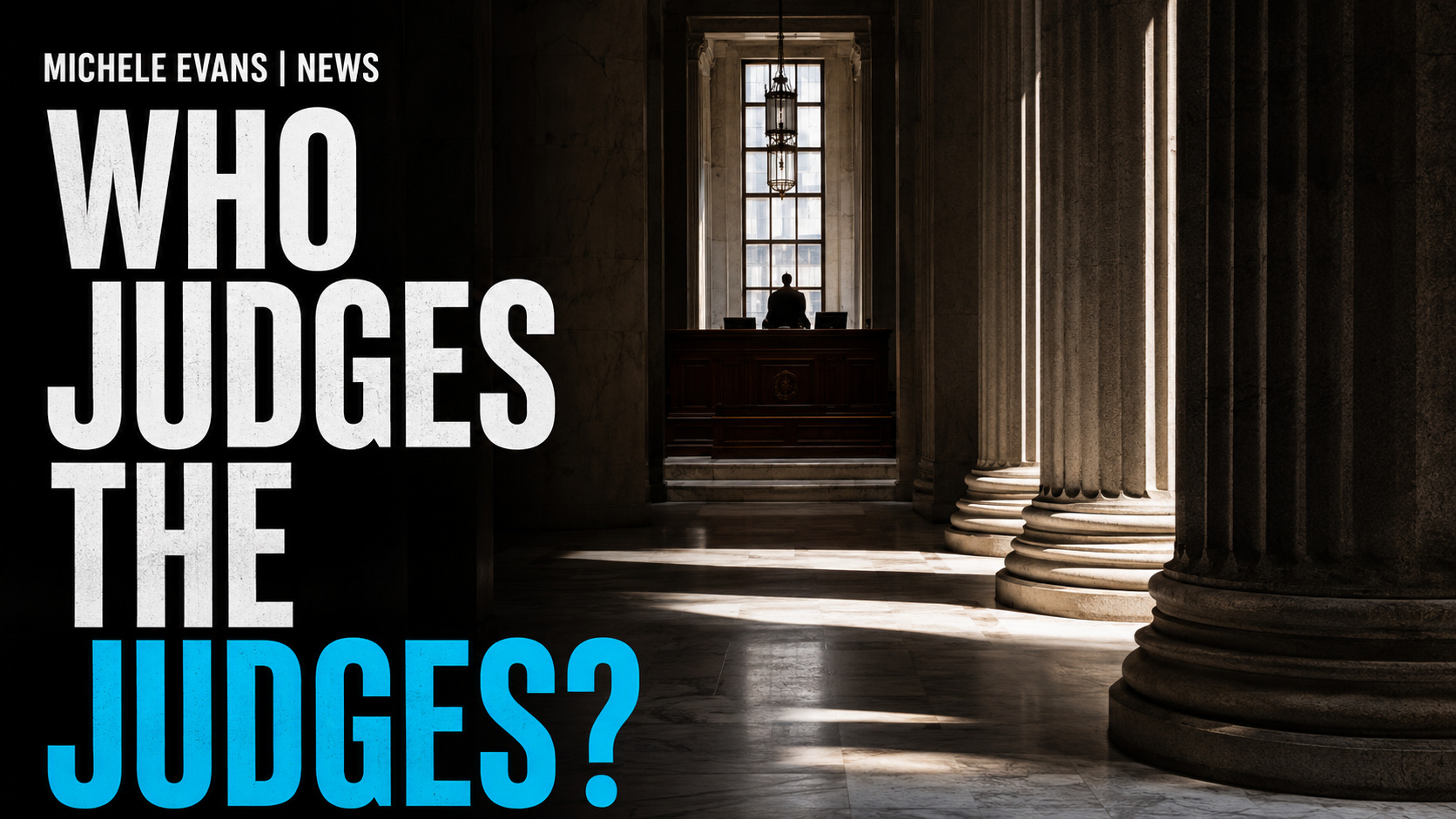 Michele Evans News headline graphic about New York judicial certification accountability.